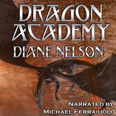 Dragon Academy by Diane Nelson audiobook