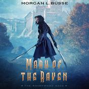 Mark of the Raven by  Morgan L. Busse audiobook