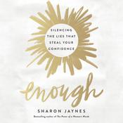 Enough by  Sharon Jaynes audiobook