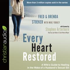 Every Heart Restored by Fred Stoeker audiobook
