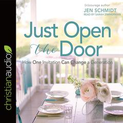 Just Open the Door by Jen Schmidt audiobook