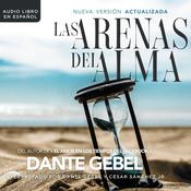 Las arenas del alma by  Dante Gebel audiobook