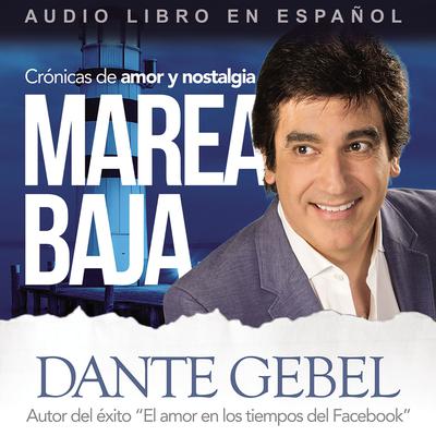 Marea baja by Dante Gebel audiobook