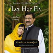 Let Her Fly by  Ziauddin Yousafzai audiobook