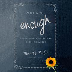 You Are Enough by Mandy Hale audiobook