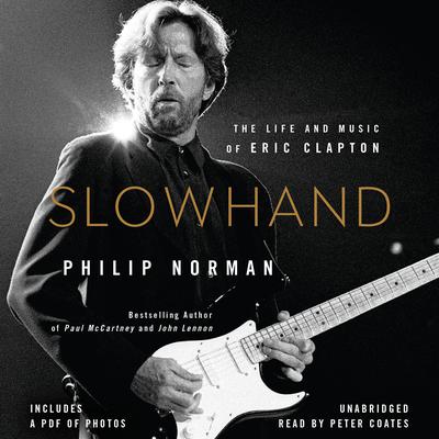 Slowhand by Philip Norman audiobook
