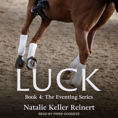 Luck by Natalie Keller Reinert audiobook