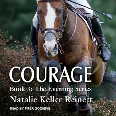Courage by Natalie Keller Reinert audiobook