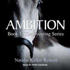 Ambition by Natalie Keller Reinert audiobook