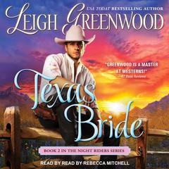 Texas Bride by Leigh Greenwood audiobook