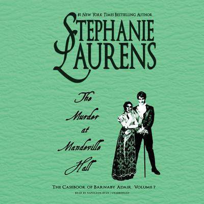 The Murder at Mandeville Hall by Stephanie Laurens audiobook