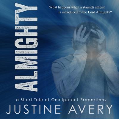 Almighty by Justine Avery audiobook
