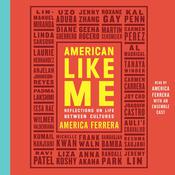 American Like Me by  America Ferrera audiobook