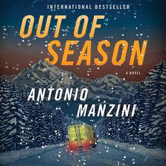 Out of Season by Antonio Manzini audiobook