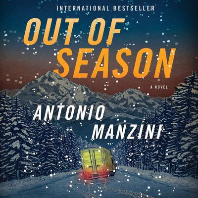 Out of Season by Antonio Manzini audiobook