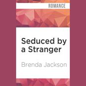 Seduced by a Stranger by  Brenda Jackson audiobook