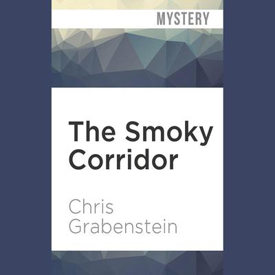 The Smoky Corridor by Chris Grabenstein audiobook