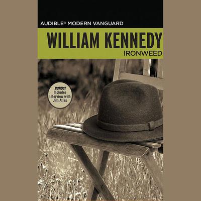 Ironweed by William Kennedy audiobook