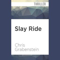 Slay Ride by Chris Grabenstein audiobook