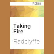 Taking Fire by  Radclyffe audiobook