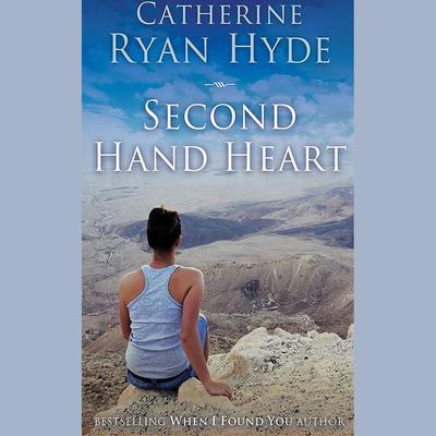 Second Hand Heart by Catherine Ryan Hyde audiobook
