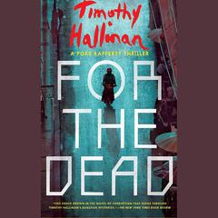 For the Dead by Timothy Hallinan audiobook