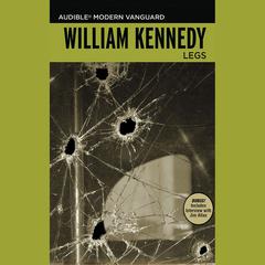 Legs by William Kennedy audiobook