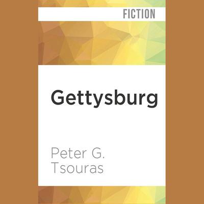 Gettysburg by Peter G. Tsouras audiobook