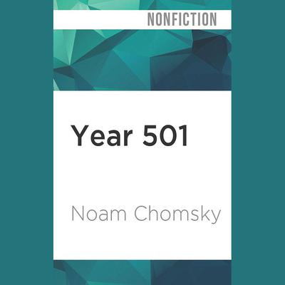 Year 501 by Noam Chomsky audiobook