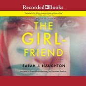 The Girlfriend by  Sarah Naughton audiobook