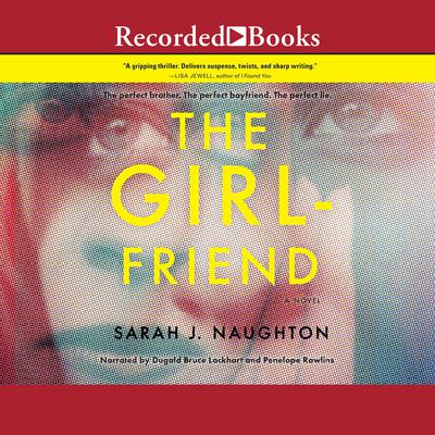 The Girlfriend by Sarah Naughton audiobook