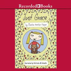 Just Grace by Charise Mericle Harper audiobook