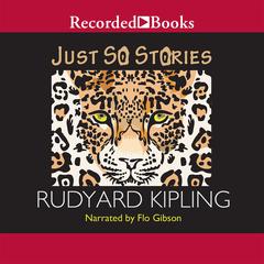 Just So Stories by Rudyard Kipling audiobook