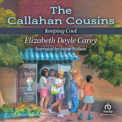 Keeping Cool by Elizabeth Doyle Carey audiobook