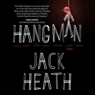 Hangman by Jack Heath audiobook
