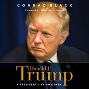 Donald J. Trump by  Conrad Black audiobook