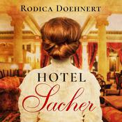 Hotel Sacher by  Rodica Doehnert audiobook