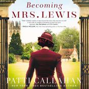 Becoming Mrs. Lewis by  Patti Callahan audiobook