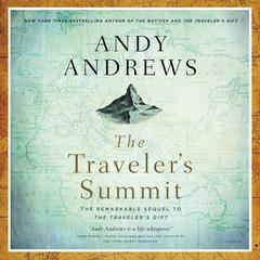 The Traveler's Summit by Andy Andrews audiobook