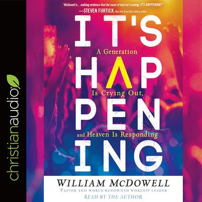 It's Happening by William McDowell audiobook