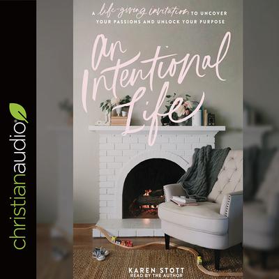 Intentional Life by Karen Stott audiobook