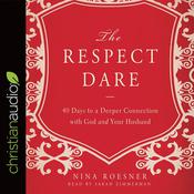 Respect Dare by  Nina Roesner audiobook