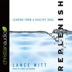 Replenish by Lance Witt audiobook