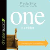 One in a Million by  Priscilla Shirer audiobook
