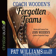 Coach Wooden's Forgotten Teams by Jim Denney audiobook