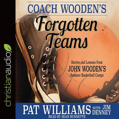 Coach Wooden's Forgotten Teams by Jim Denney audiobook