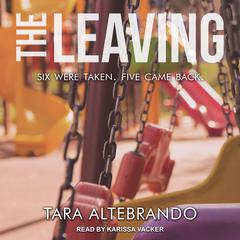 The Leaving by Tara Altebrando audiobook