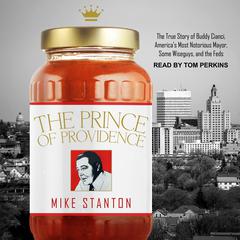 The Prince of Providence by Mike Stanton audiobook