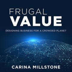 Frugal Value by Carina Millstone audiobook