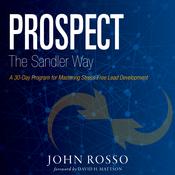 Prospect the Sandler Way by  John Rosso audiobook